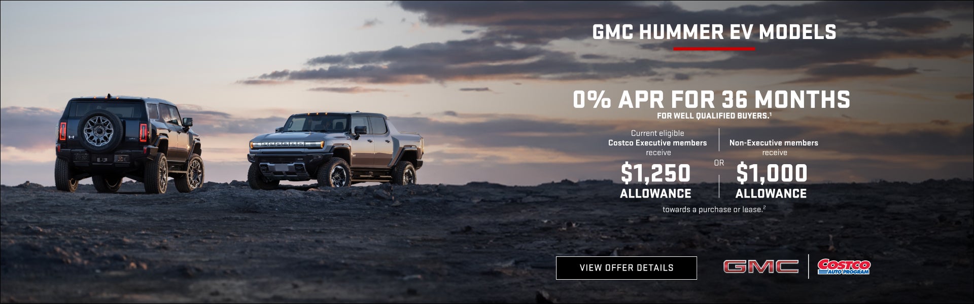 0% APR for well-qualified buyers.1

Plus, Current eligible Costco Executive members receive $1,25...